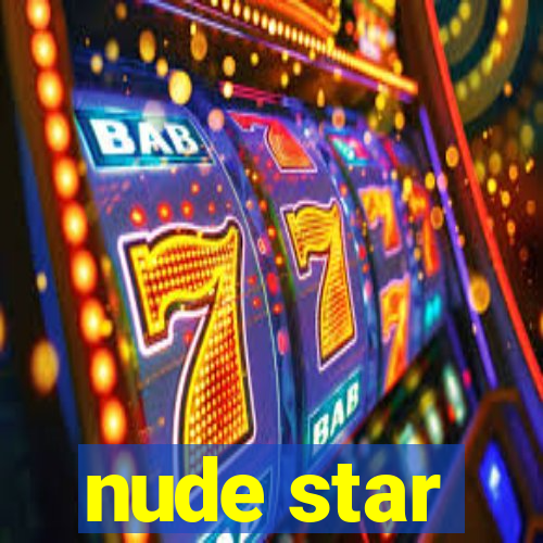 nude star